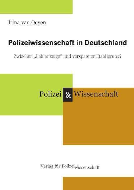 Irina van Ooyen: Polizeiwissenschaft in Deutschland, Buch