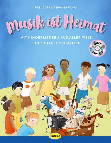 Pit Budde: Musik ist Heimat (Buch inkl. CD), Buch