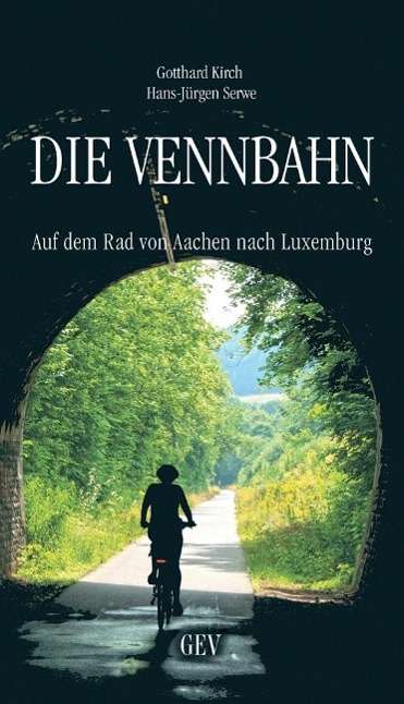 Gotthard Kirch: Die Vennbahn, Buch
