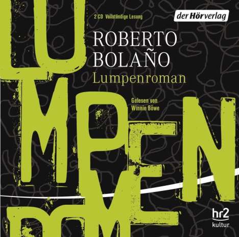 Roberto Bolaño: Lumpenroman, 2 CDs