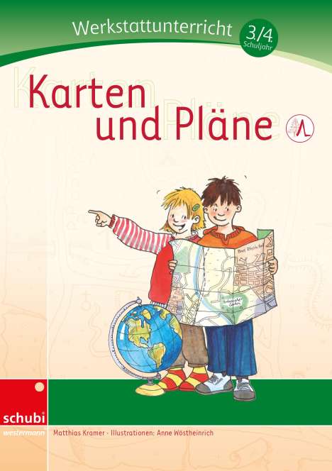 Matthias Kramer: Werkstattunterricht 3./4. Schuljahr. Karten und Pläne, Buch