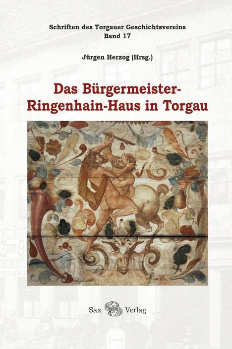 Das Bürgermeister-Ringenhain-Haus in Torgau, Buch