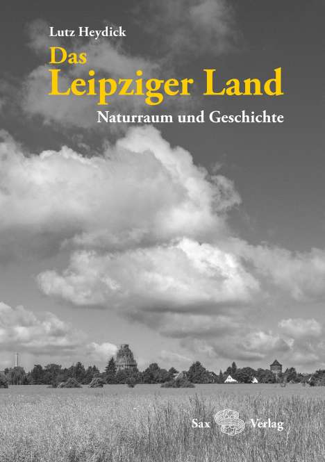 Lutz Heydick: Das Leipziger Land, Buch
