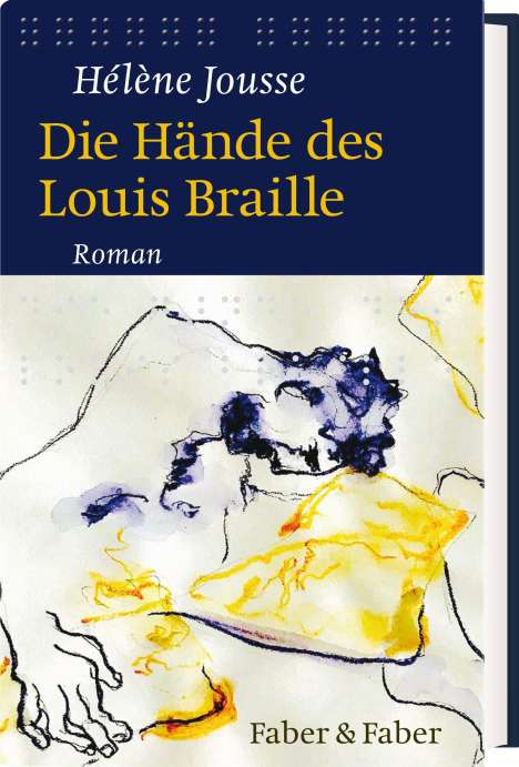 Hélène Jousse: Jousse, H: Hände des Louis Braille, Buch