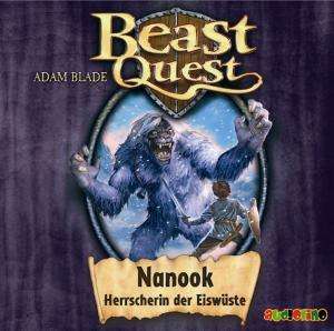 Adam Blade: Beast Quest 05. Nanook, Herrscherin der Eiswüste, CD