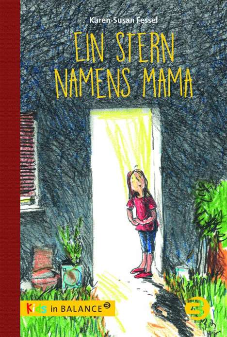 Karen-Susan Fessel: Ein Stern namens Mama, Buch