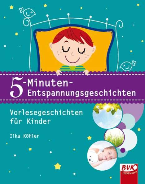 Ilka Köhler: 5-Minuten-Entspannungsgeschichten, Buch