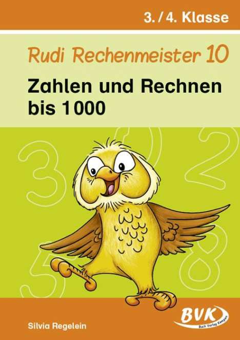 Silvia Regelein: Rudi Rechenmeister 10, Buch