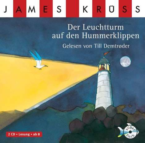 James Krüss: Der Leuchtturm auf den Hummerklippen, 2 CDs