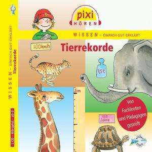 Pixi Wissen. Tierrekorde, CD
