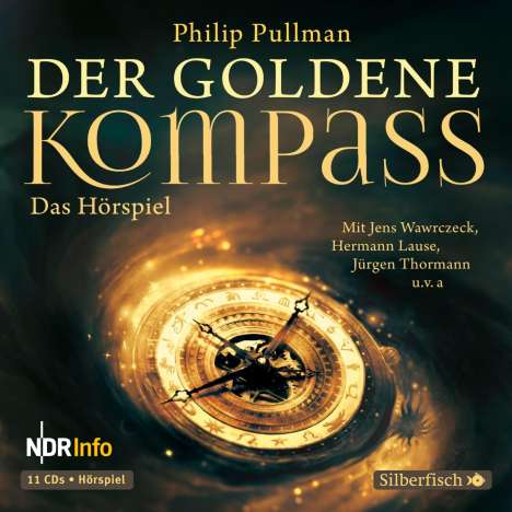 Philip Pullman: Der goldene Kompass - Das Hörspiel, 11 CDs