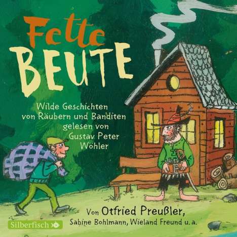 Otfried Preußler: Fette Beute, 2 CDs