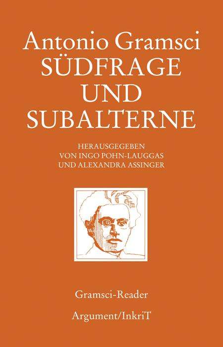 Antonio Gramsci: Südfrage und Subalterne, Buch