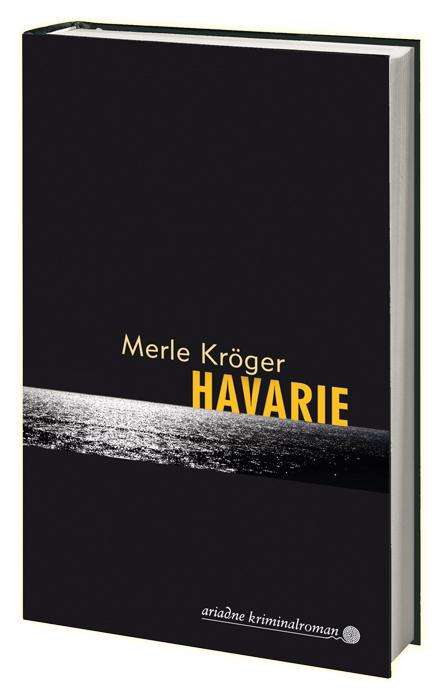 Merle Kröger: Havarie, Buch