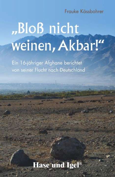 Frauke Kässbohrer: Bloß nicht weinen, Akbar!, Buch