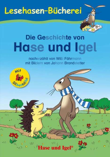 Willi Fährmann: Die Geschichte von Hase und Igel / Silbenhilfe, Buch