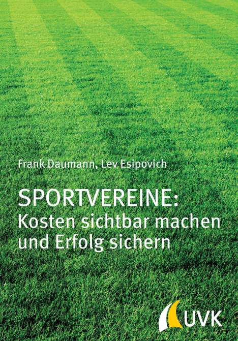 Frank Daumann: Sportvereine: Kosten sichtbar machen und Erfolg sichern, Buch