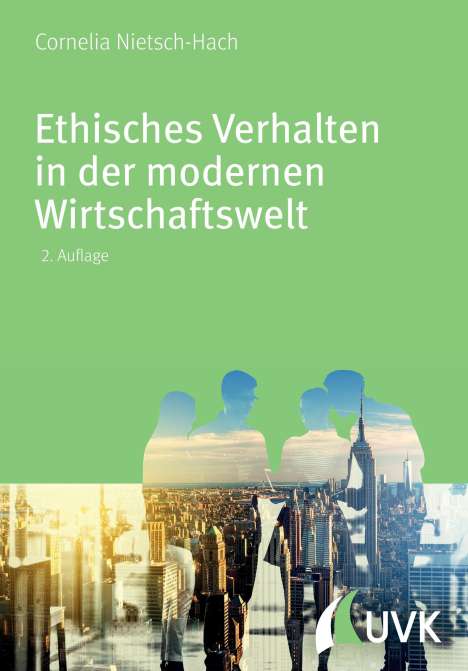 Cornelia Nietsch-Hach: Ethisches Verhalten in der modernen Wirtschaftswelt, Buch