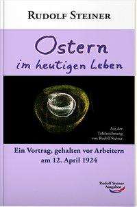 Rudolf Steiner: Steiner, R: Ostern, Buch