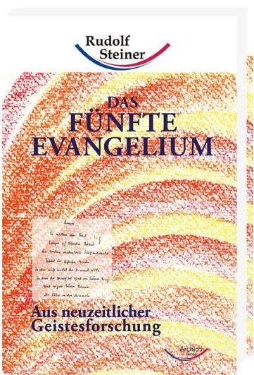 Rudolf Steiner: Das fünfte Evangelium, Buch