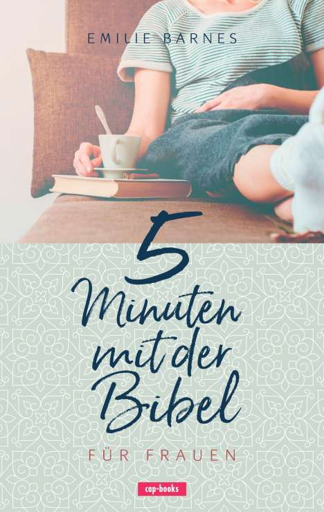 Emilie Barnes: 5 Minuten mit der Bibel für Frauen, Buch