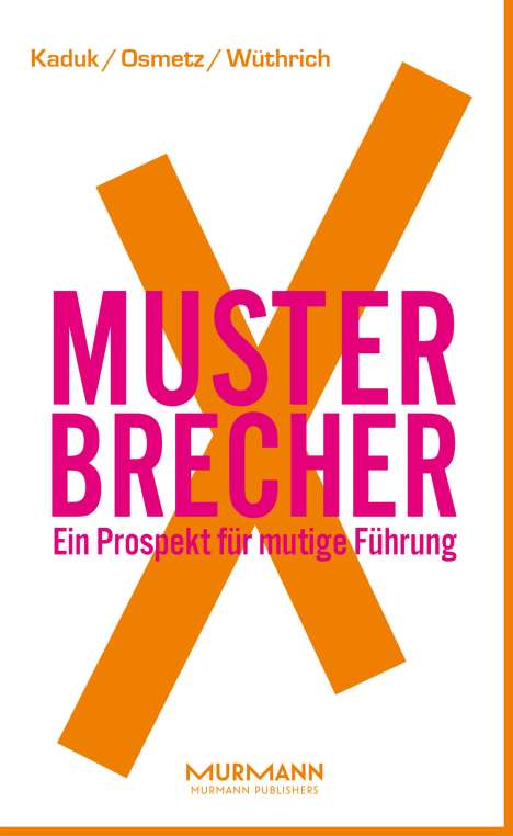 Stefan Kaduk: MusterbrecherX, Buch