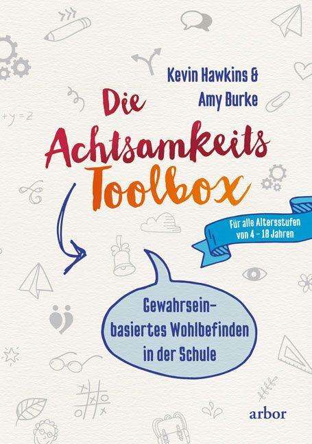 Kevin Hawkins: Die Achtsamkeit-Toolbox, Buch