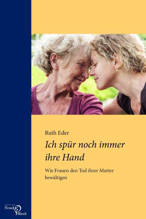 Ruth Eder: Ich spür noch immer ihre Hand, Buch