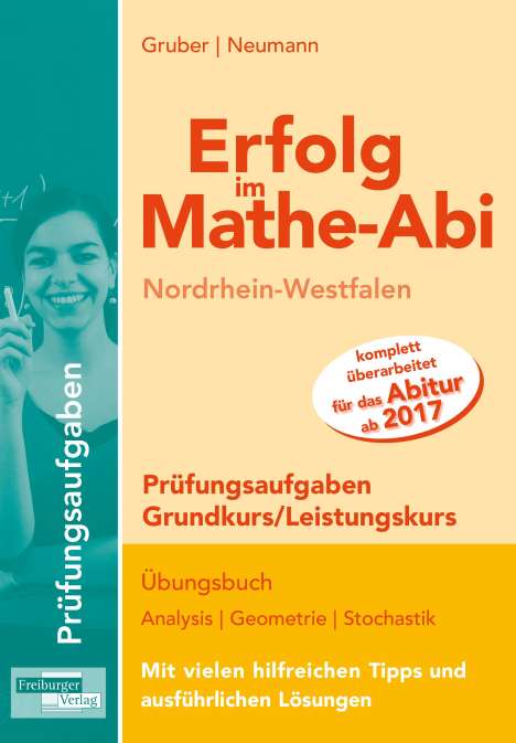 Helmut Gruber: Erfolg im Mathe-Abi NRW Prüfungsaufgaben Grund- und Leistungskurs, Buch