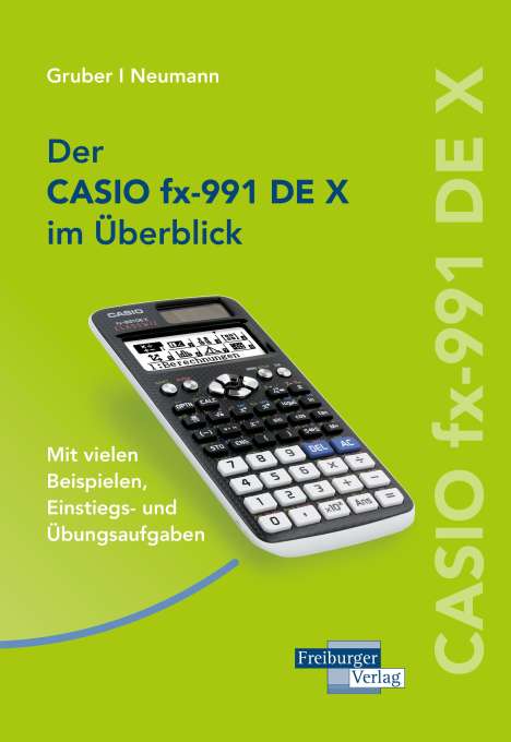Helmut Gruber: CASIO fx-991DE X im Überblick, Buch