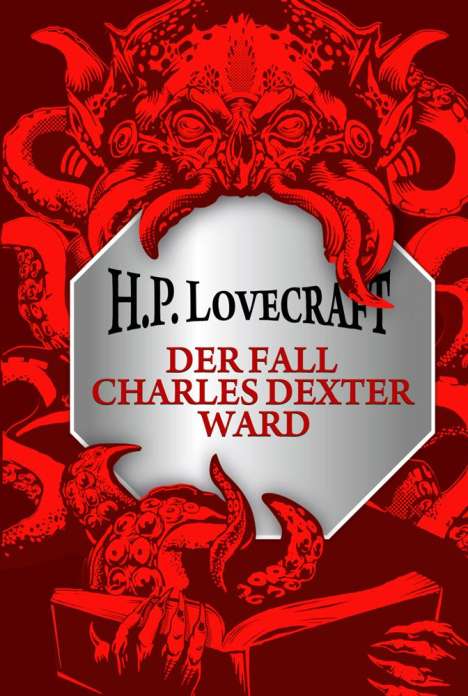 H. P. Lovecraft: Der Fall Charles Dexter Ward, Buch