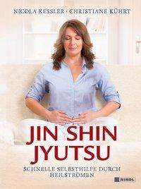 Nicola Wille: Wille, N: Jin Shin Jyutsu, Buch