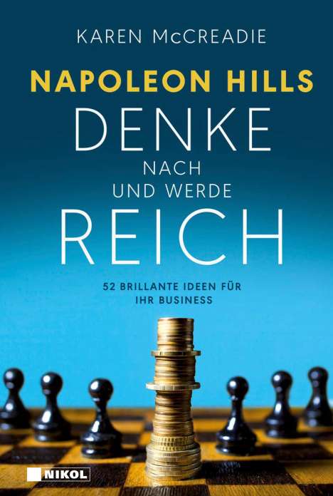 Karen Mccreadie: Mccreadie, K: Napoleon Hills "Denke nach und werde reich", Buch