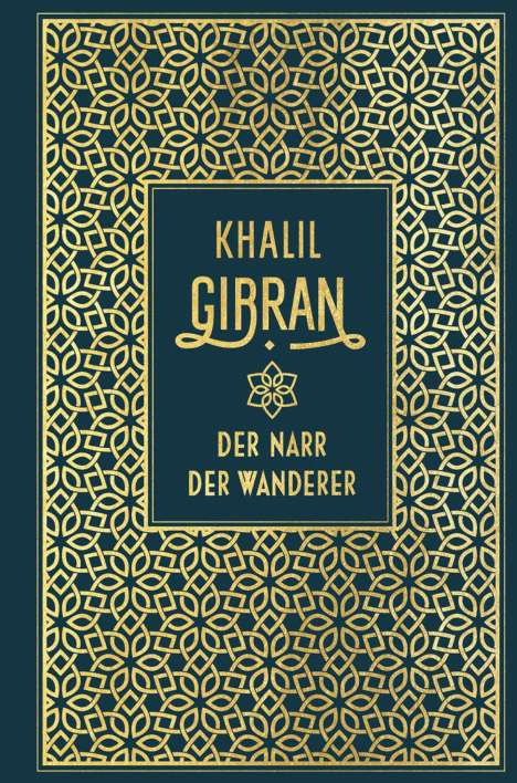 Khalil Gibran: Der Narr / Der Wanderer, Buch
