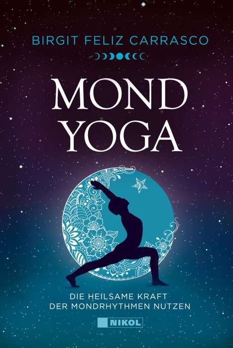 Birgit Feliz Carrasco: Mond-Yoga, Buch