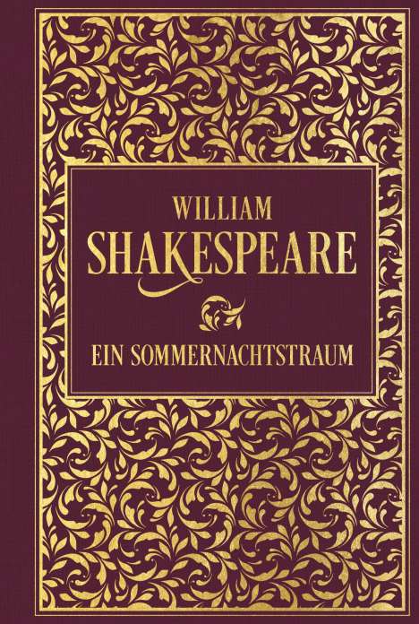 William Shakespeare: Ein Sommernachtstraum, Buch