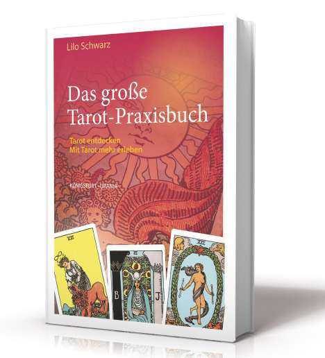 Lilo Schwarz: Das große Tarot-Praxisbuch, Buch