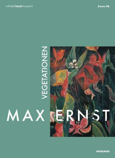 Max Ernst. Vegetationen, Buch