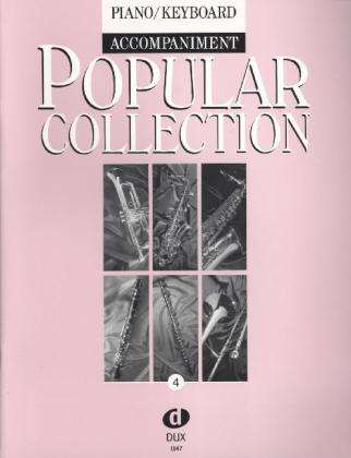 Popular Collection, Piano/Keybord Accompaniment. Vol.4, Noten