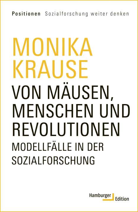 Monika Krause: Von Mäusen, Menschen und Revolutionen, Buch