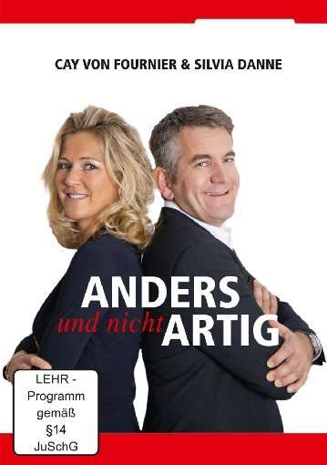 Cay von Fournier &amp; Silvia Danne - Anders und nicht artig - SchmidtColleg, DVD