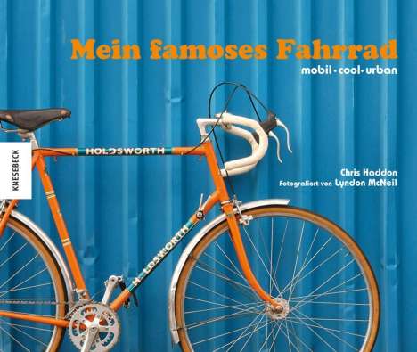 Chris Haddon: Mein famoses Fahrrad, Buch