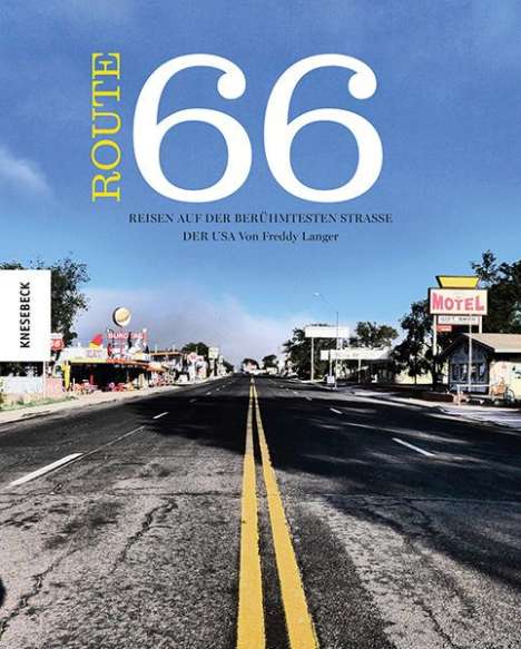 Freddy Langer: Route 66, Buch