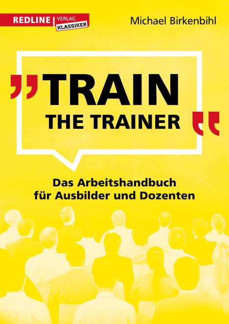 Michael Birkenbihl: Train the Trainer, Buch