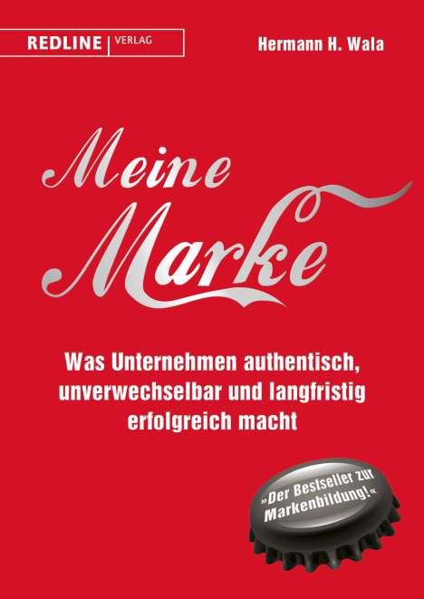 Hermann H. Wala: Meine Marke, Buch