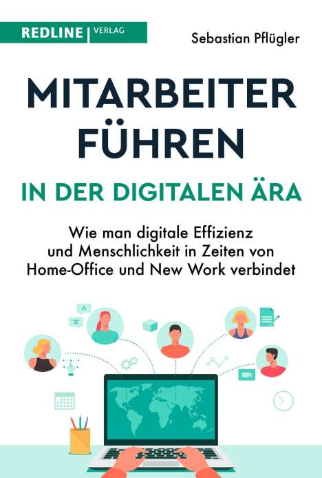 Sebastian Pflügler: Mitarbeiter führen in der digitalen Ära, Buch