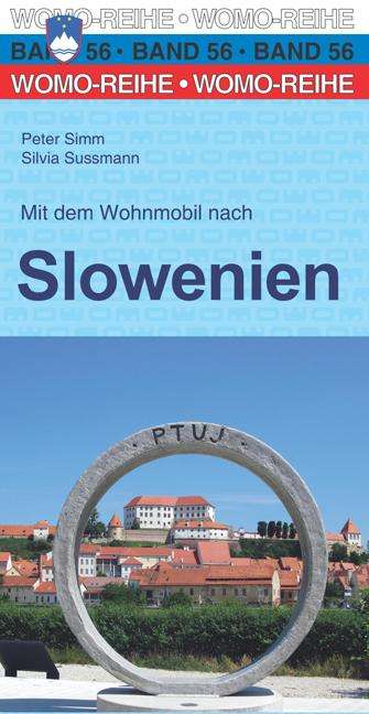 Peter Simm: Mit dem Wohnmobil nach Slowenien, Buch