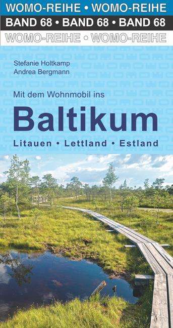 Stefanie Holtkamp: Mit dem Wohnmobil ins Baltikum, Buch
