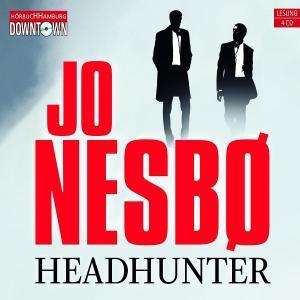 Jo Nesbø: Headhunter, 4 CDs