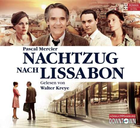 Pascal Mercier: Nachtzug nach Lissabon (Filmausgabe), 6 CDs